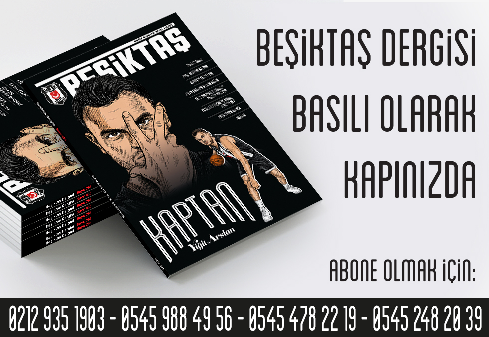 Beşiktaş Dergisi yeniden basılı olarak kapınızda Beşiktaş Dergisi yeniden basılı olarak kapınızda